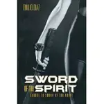 SWORD OF THE SPIRIT: SEQUEL TO SWORD OF THE HEART