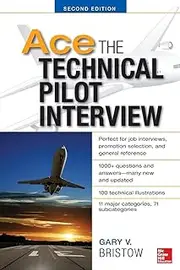 Ace The Technical Pilot Interview 2/E