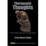 THERAPEUTIC THOUGHTS: A BOOK OF MODERN POETRY (POETRY FOR ALL GENERATIONS)