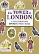 The Tower of London: A Three-Dimensional Expanding Pocket Guide (Three Dimensional Expanding Gd)
