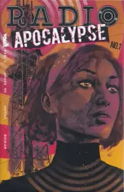 RADIO APOCALYPSE #1 (CHRIS SHEHAN 1:10 RATIO VARIANT)(2021) ~ Vault