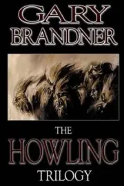 The Howling Trilogy by Gary Brandner [Paperback]
