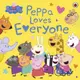 Peppa Pig: Peppa Loves Everyone/粉紅豬小妹/佩佩豬 eslite誠品