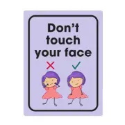 Durus Dont Touch Your Face School Wall Sign Lightweight Polypropylene 225x300mm