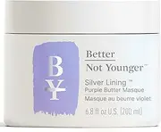 Better Not Younger Silver Lining Purple Butter Masque For Unisex 6.8 oz Masque