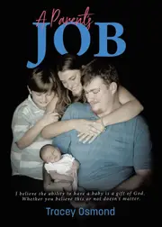 A Parents Job - Tracey Osmond