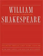 William Shakespeare: A Textual Companion (Paperback or Softback)