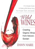 在飛比找三民網路書店優惠-Wild Wines: Creating Organic W