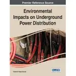 ENVIRONMENTAL IMPACTS ON UNDERGROUND POWER DISTRIBUTION