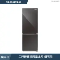 在飛比找蝦皮商城優惠-Panasonic國際家電【NR-B331VG-X1】325