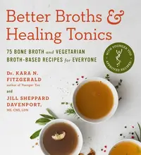 在飛比找誠品線上優惠-Better Broths & Healing Tonics