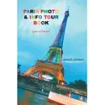 PARIS PHOTO & INFO TOUR BOOK