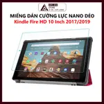 亞馬遜 KINDLE FIRE HD 10 英寸 2017 / 2019 的強度 - 平板電腦柔性納米鋼化貼紙