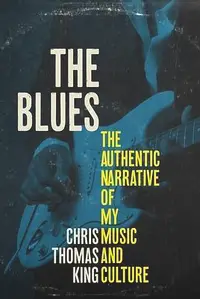 在飛比找誠品線上優惠-The Blues: The Authentic Narra