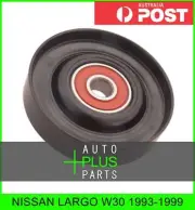 Fits NISSAN LARGO W30 Engine Belt Pulley Idler Bearing (for: Nissan)