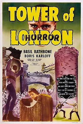 Tower Of London movie poster (c) - Boris Karloff, Basil Rathbone - 11" x 17"