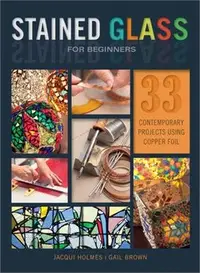 在飛比找三民網路書店優惠-Stained Glass for Beginners ― 