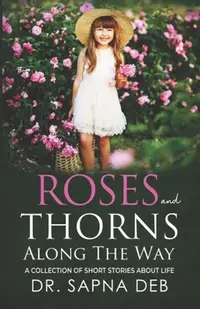 在飛比找誠品線上優惠-Roses and Thorns Along The Way