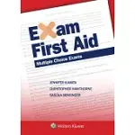 EXAM FIRST AID: MULTIPLE CHOICE EXAMS