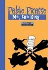 Milestones of Art: Pablo Picasso: The King by Willi Blob (English) Paperback Boo