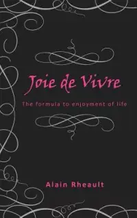 在飛比找博客來優惠-Joie De Vivre: The Formula to 