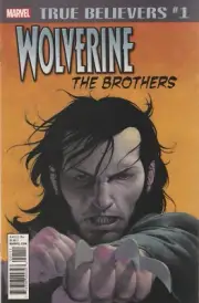 WOLVERINE #1 RUCKA ROBERTSON TRUE BELIEVERS (2018) ~ UNREAD NM