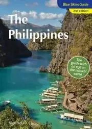 Blue Skies Guide to the Philippines by Nigel Hicks 9781913679729 NEW Paperback