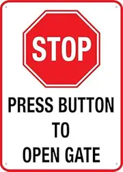Puhayexi Stop Press Button To Open Gate Sign 8X12 Inch Rust Free Aluminum Easy To Read & Sturdy Keep Out Outdoor Metal Signs For Home Farm Yard