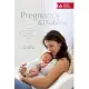 Pregnancy & Diabetes: A Real-Life Guide for Women with Type 1, Type 2, and Gestational Diabetes