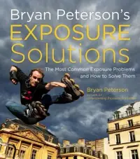 在飛比找博客來優惠-Bryan Peterson’s Exposure Solu