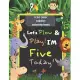 i can color toddler coloring book: Let’’s Plow and Play I’’m Five Today, The perfect coloring book for toddlers, A personalized gift for toddlers, boys