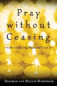 在飛比找博客來優惠-Pray Without Ceasing: Revitali