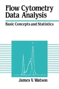 在飛比找博客來優惠-Flow Cytometry Data Analysis: 