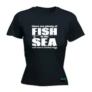 Fishing Dw There Are Plenty Of Fish In The Sea - Funny Novelty Womens T-Shirt T Shirt Tshirt