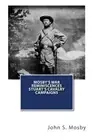 Mosby's War Reminiscences Stuart's Cavalry Campaigns. Mosby 9781466496422 New<|