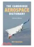在飛比找三民網路書店優惠-The Cambridge Aerospace Dictio