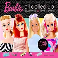 在飛比找三民網路書店優惠-Barbie All Dolled Up: Celebrat