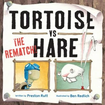 Tortoise vs. Hare : The Rematch by Preston Rutt (2015, Picture Book)