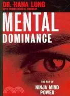 在飛比找三民網路書店優惠-Mental Dominance: The Art of N