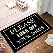 LBDecor Entrance Door Mat, Funny Quotes Low Profile Decor Doormat, Please Take Off Your Shoes Non-Slip Carpet Rugs with Felt Decorative for Home/Indoor/Outdoor - 16" x 24",W x L