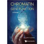 【胖橘子】CHROMATIN & GENE FUNCTION: A PRIMER 2023 9789811258930