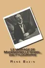 Le mariage de Mademoiselle Gimel, dactylographe. Bazin, Ballin<|