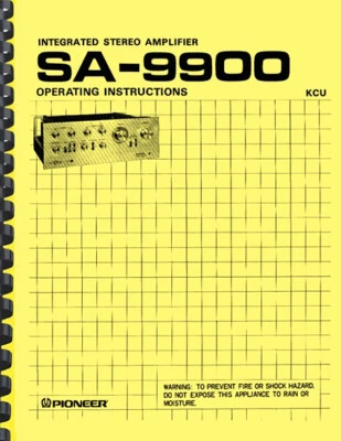Pioneer SA-9900 Stereo Amplifier OWNER'S MANUAL and Brochure