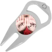 Stop Bullying Golf Ball Marker Divot Repair Tool Bottle Opener