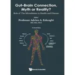 【金州書坊】全新現書－GUT-BRAIN CONNECTION, MYTH OR REALITY?.ROLE OF.