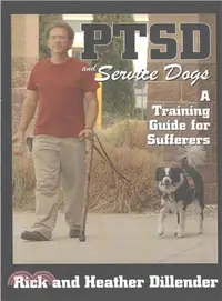 在飛比找三民網路書店優惠-Ptsd and Service Dogs ― A Trai