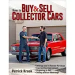HOW TO BUY AND SELL COLLECTOR CARS