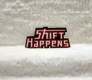 Digitech Whammy DT "Shift Happens" Pedal Sticker