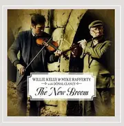 New Broom -Willie Kelly & Mike Rafferty CD