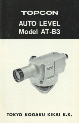 Topcon Auto Level Model AT-B3 Instruction Manual